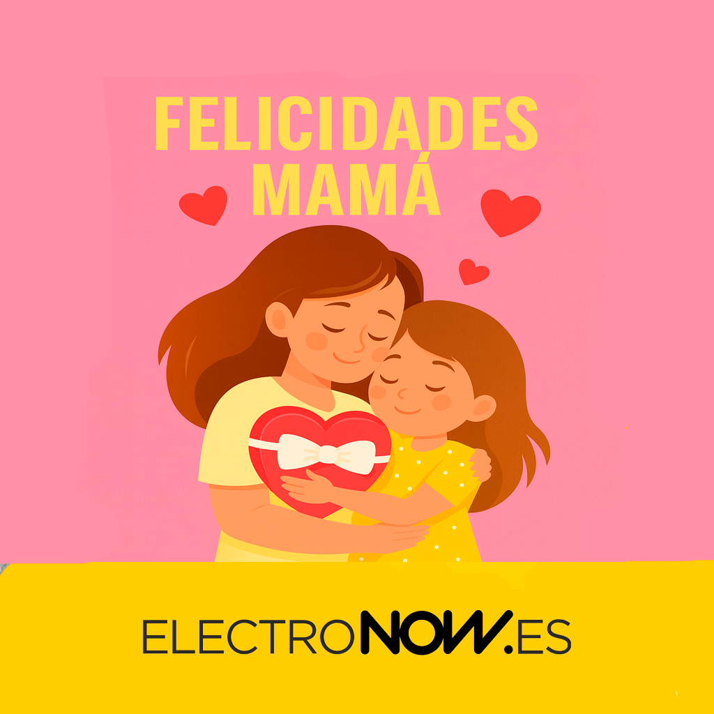 Regalos Día de la Madre ElectroNow  